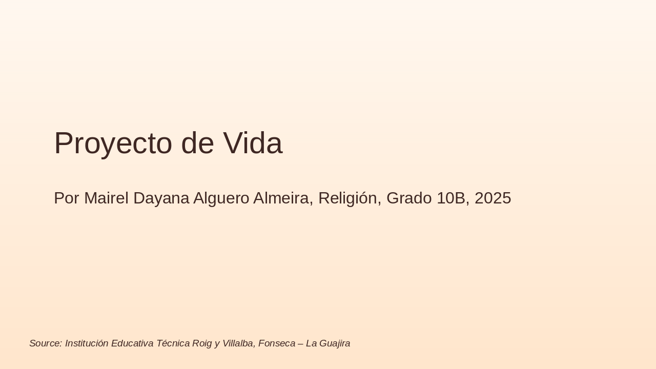 Slide 1 - Proyecto de Vida