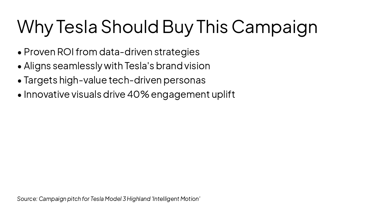 Slide 7 - Why Tesla Should Buy This Campaign