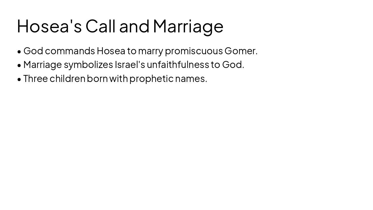 Slide 4 - Hosea's Call and Marriage