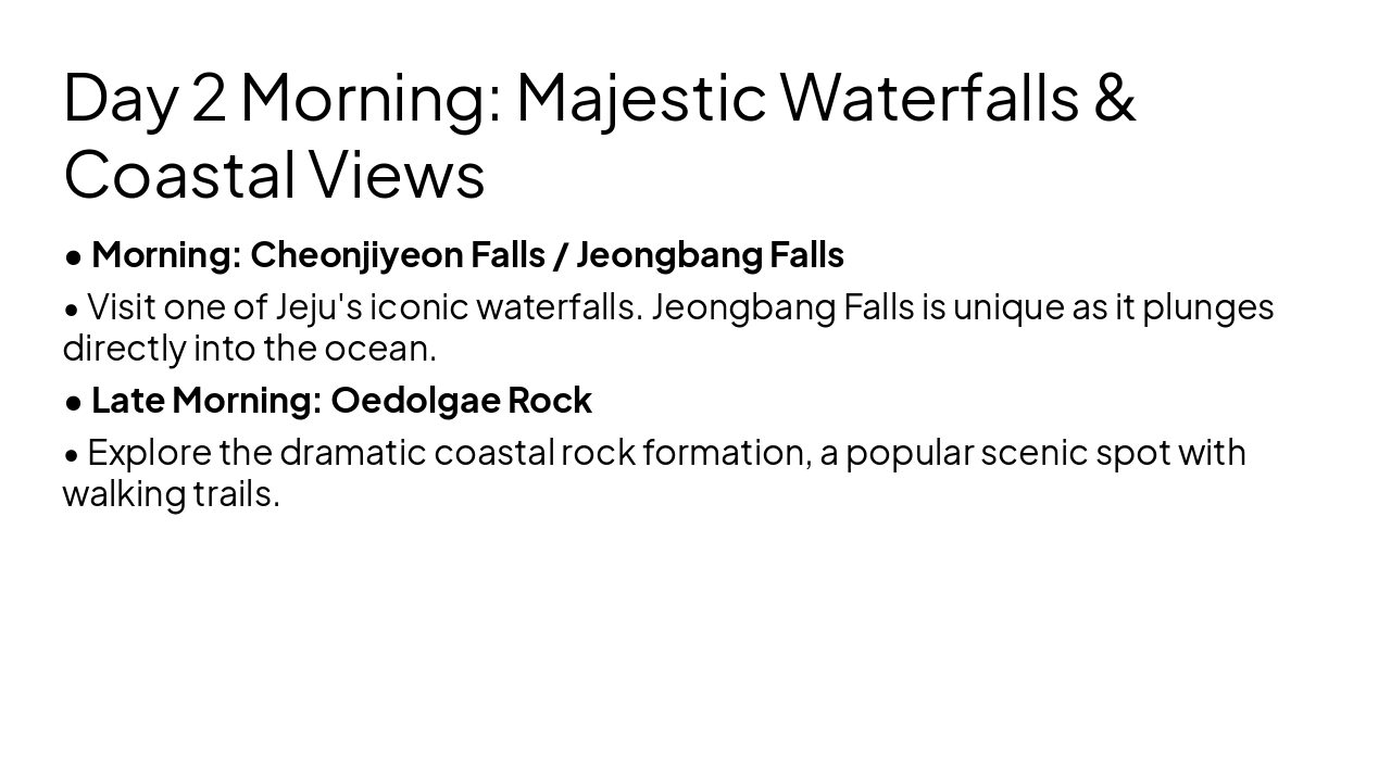 Slide 7 - Day 2 Morning: Majestic Waterfalls & Coastal Views