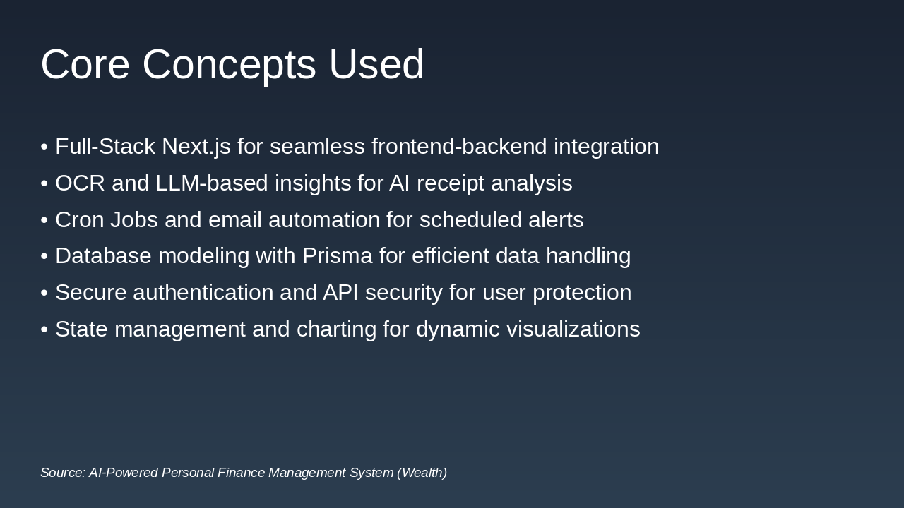 Slide 5 - Core Concepts Used
