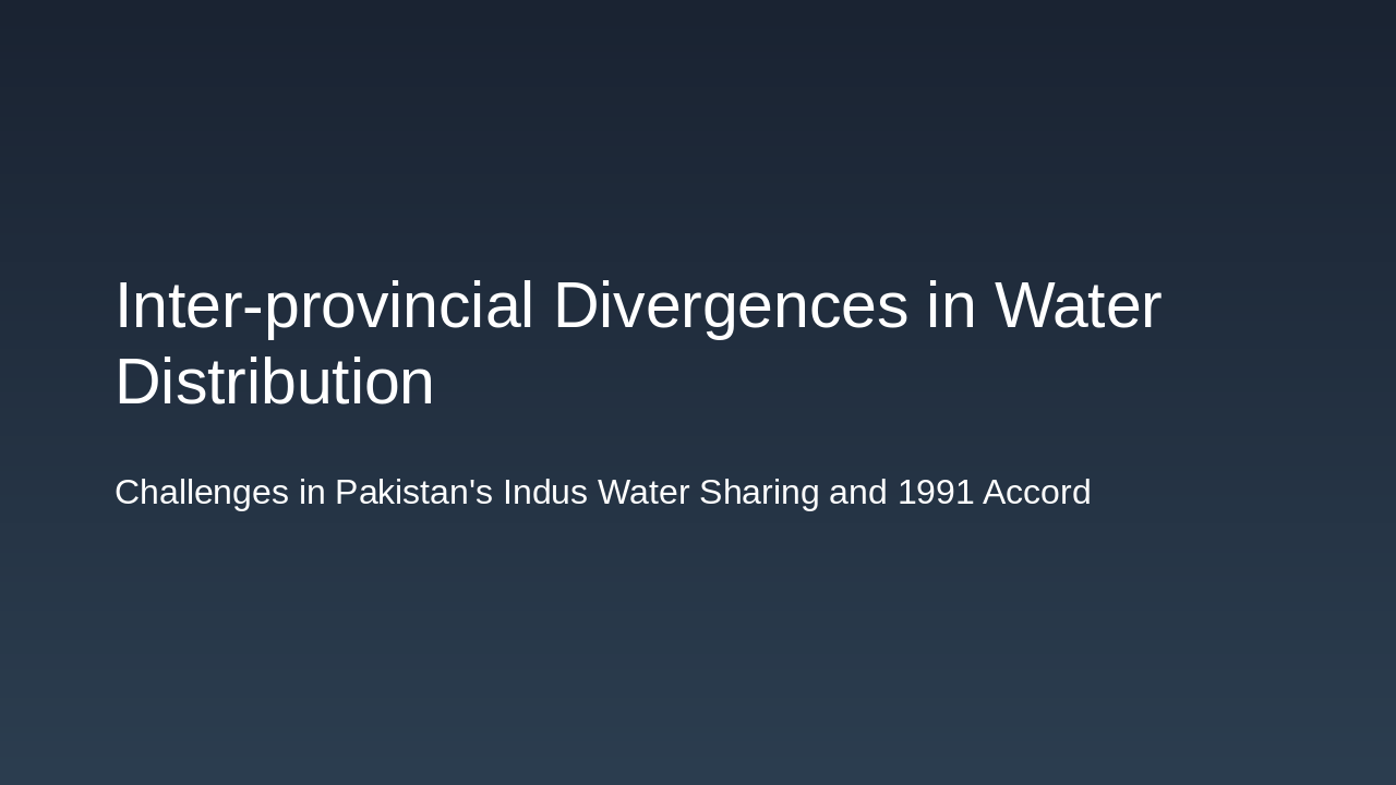 Slide 1 - Inter-provincial Divergences in Water Distribution