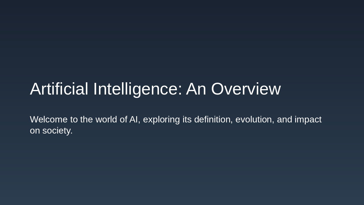 AI Overview: Concepts and Future