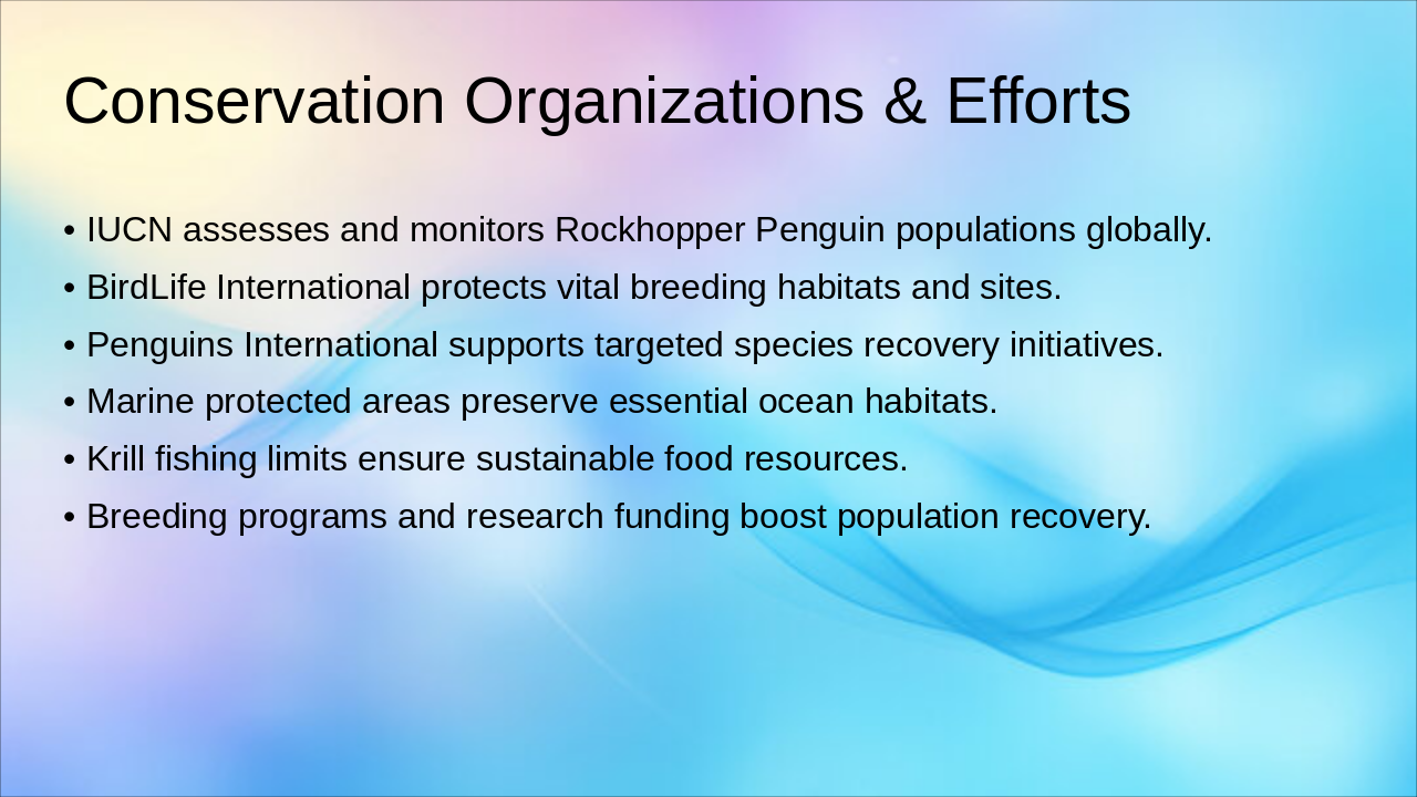 Slide 12 - Conservation Organizations & Efforts