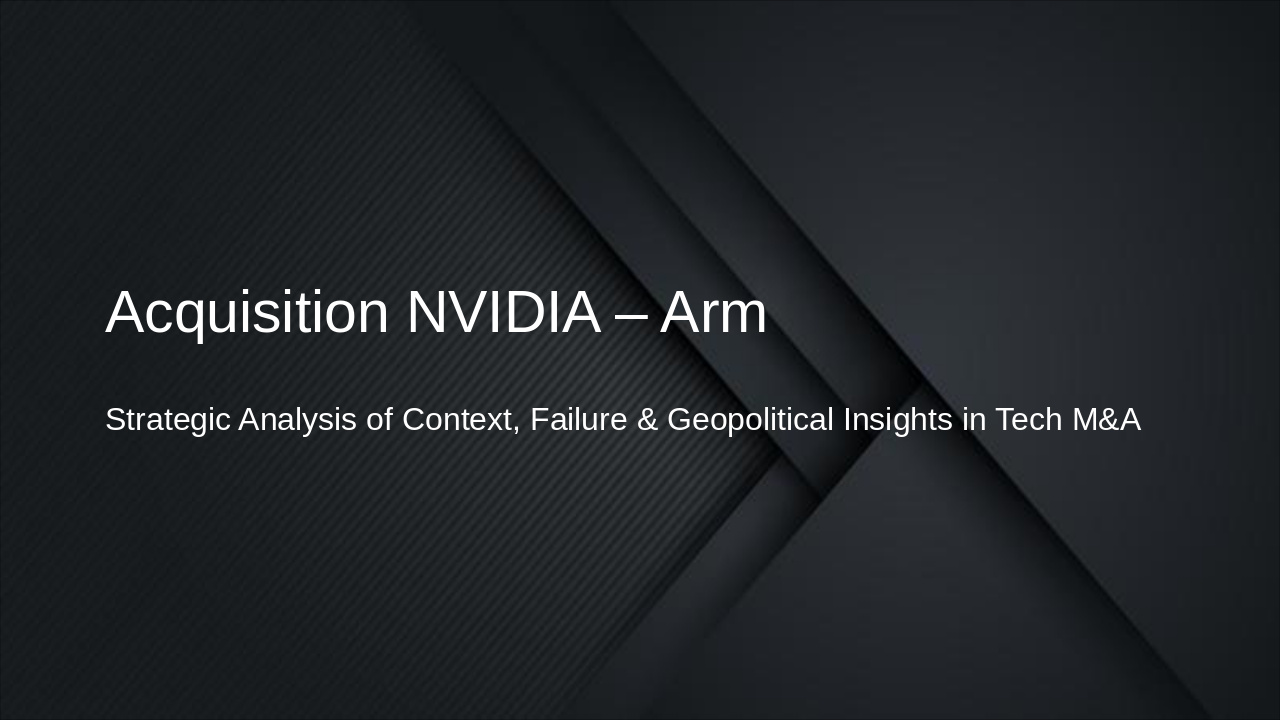 NVIDIA-Arm: Ambition, Failure, Lessons (34 chars)