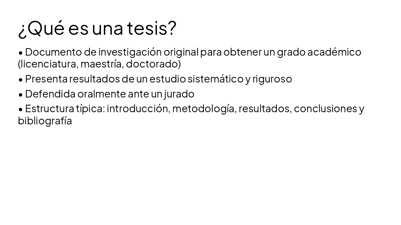 Slide 3 - ¿Qué es una tesis?