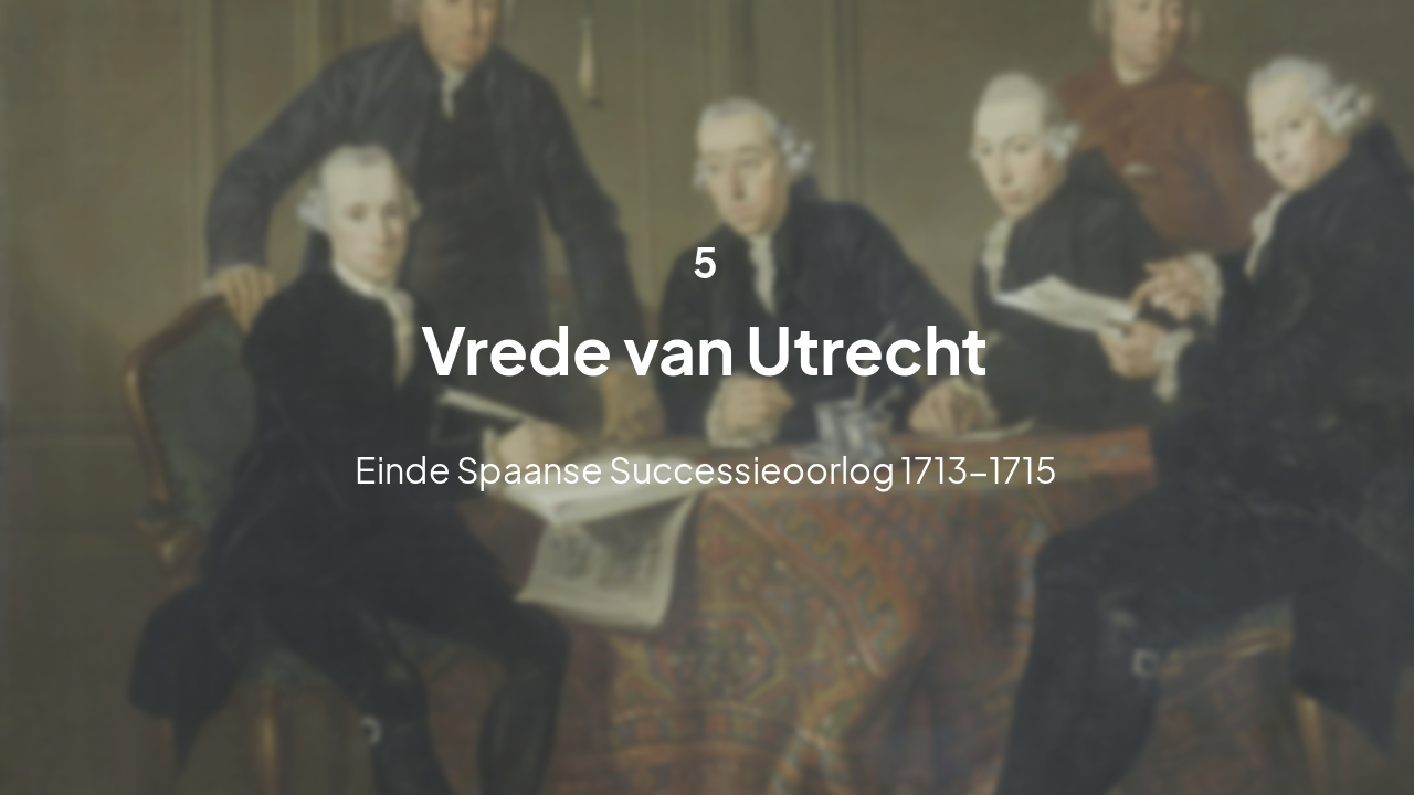 Slide 14 - Vrede van Utrecht