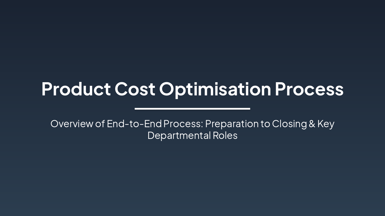 Product Cost Optimisation Process Guide (34 chars)