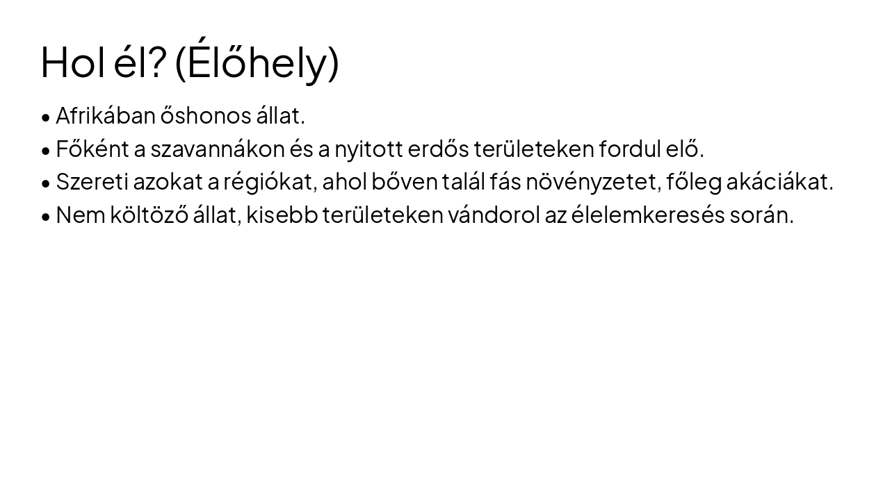 Slide 3 - Hol él? (Élőhely)