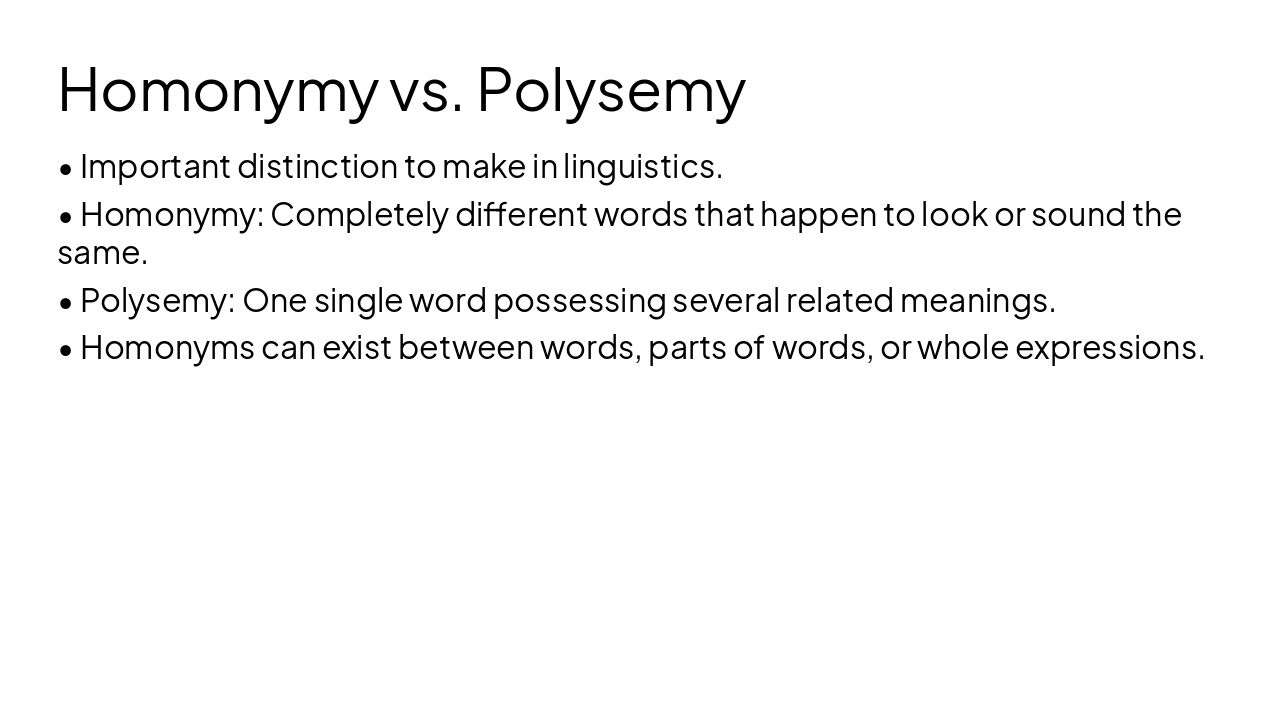 Slide 4 - Homonymy vs. Polysemy