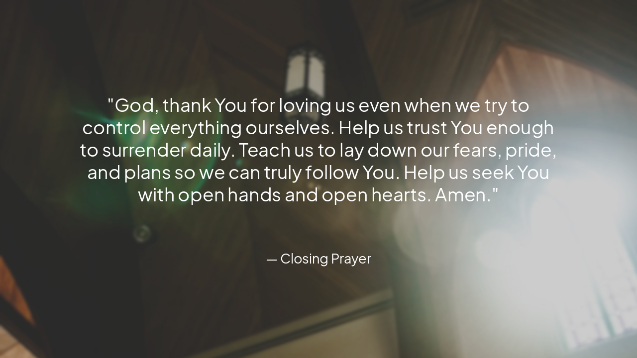 Slide 13 - Closing Prayer