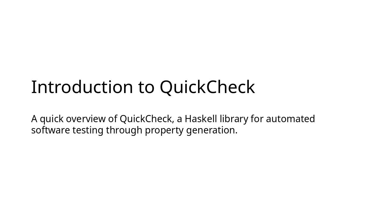 Introduction to QuickCheck Testing