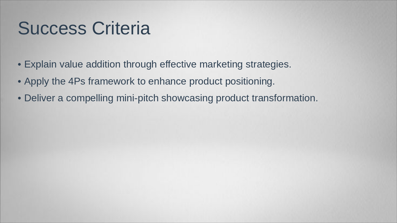 Slide 4 - Success Criteria