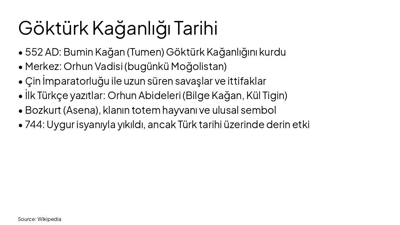 Slide 4 - Göktürk Kağanlığı Tarihi