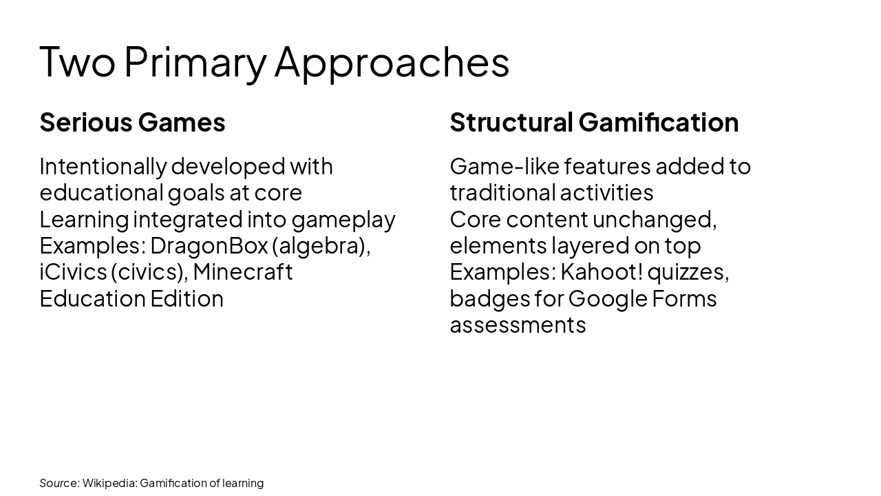 Slide 7 - Two Primary Approaches