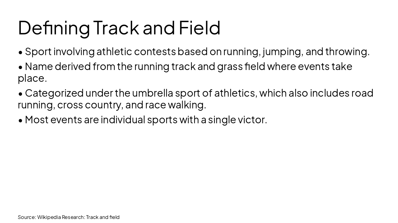 Slide 4 - Defining Track and Field