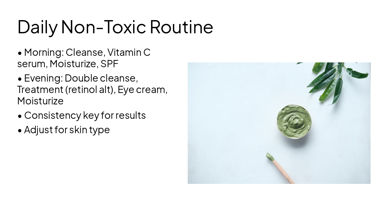 Slide 9 - Daily Non-Toxic Routine