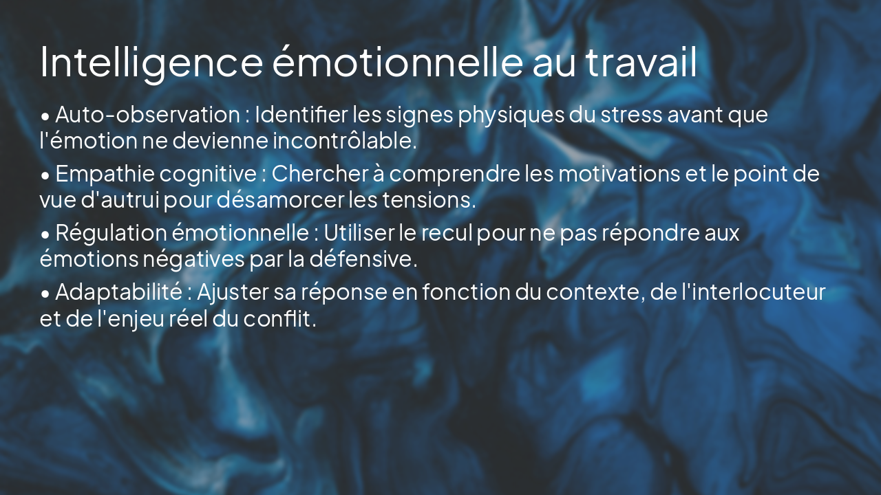 Slide 11 - Intelligence émotionnelle au travail