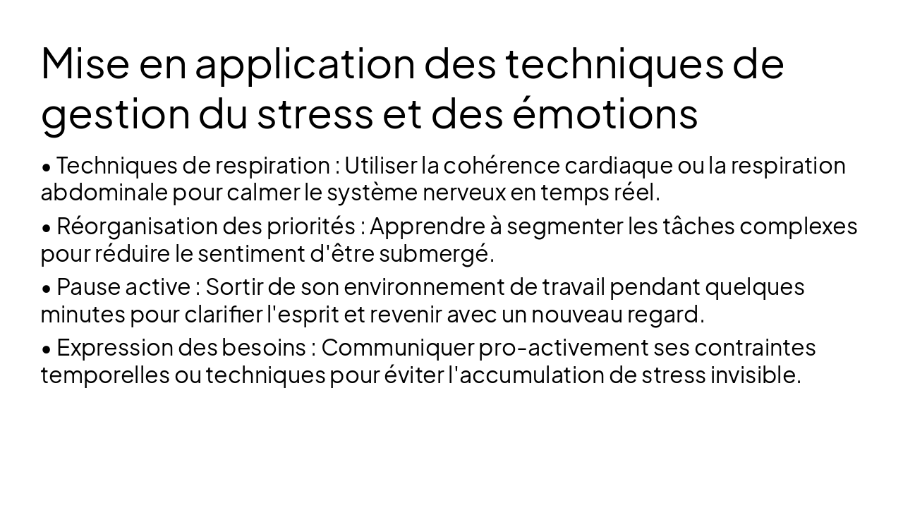 Slide 10 - Mise en application des techniques de gestion du stress et des émotions