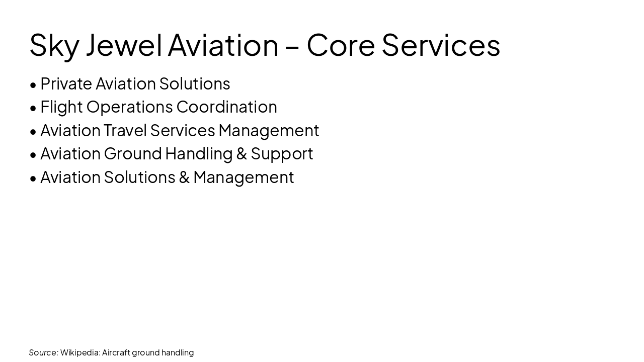 Slide 4 - Sky Jewel Aviation – Core Services
