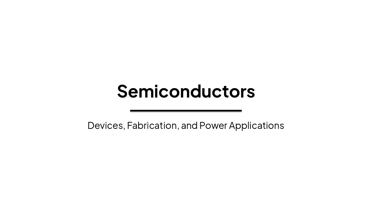 Semiconductors: Essentials of Modern Electronics