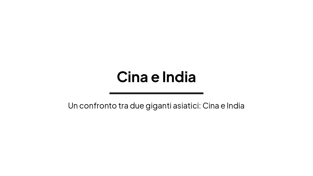 Slide 1 - Cina e India