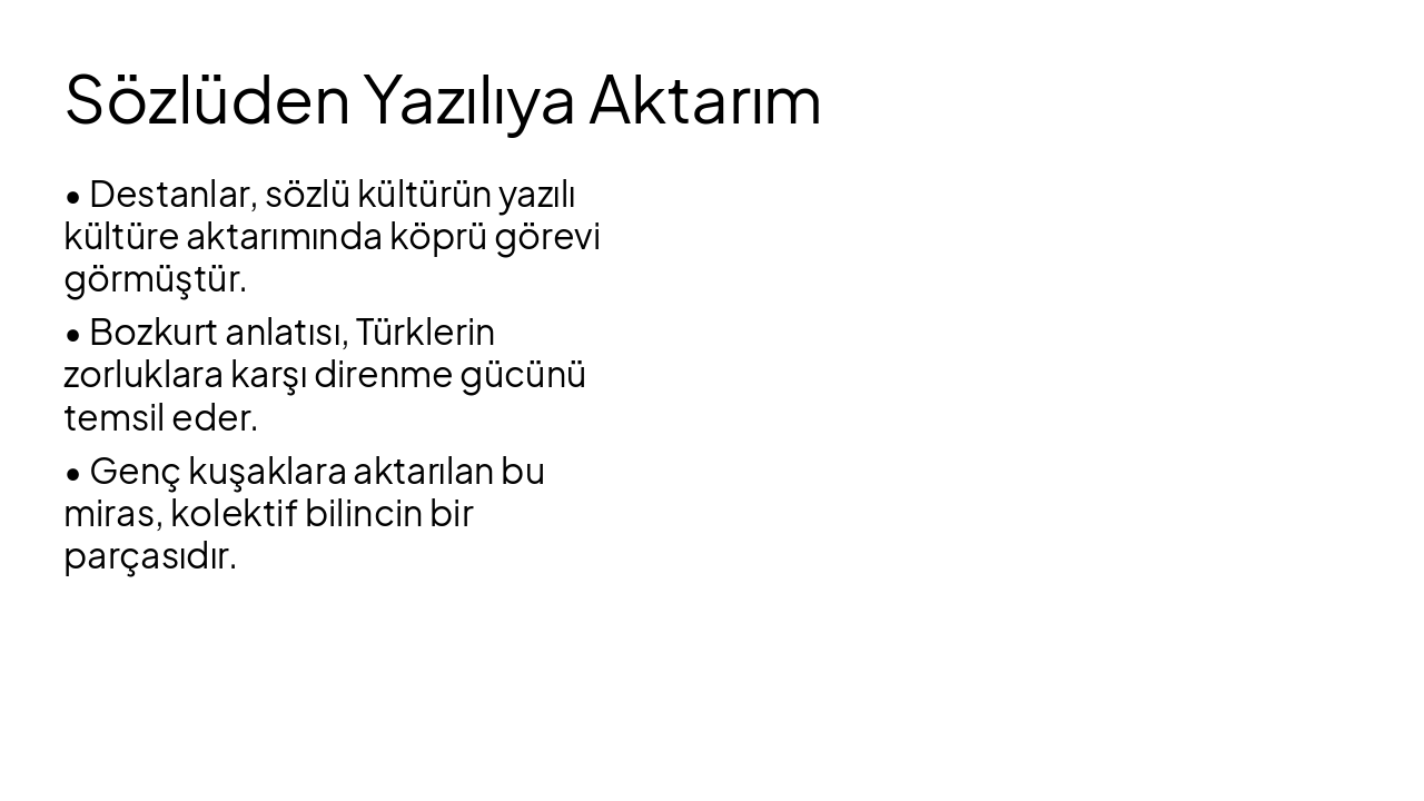 Slide 9 - Sözlüden Yazılıya Aktarım