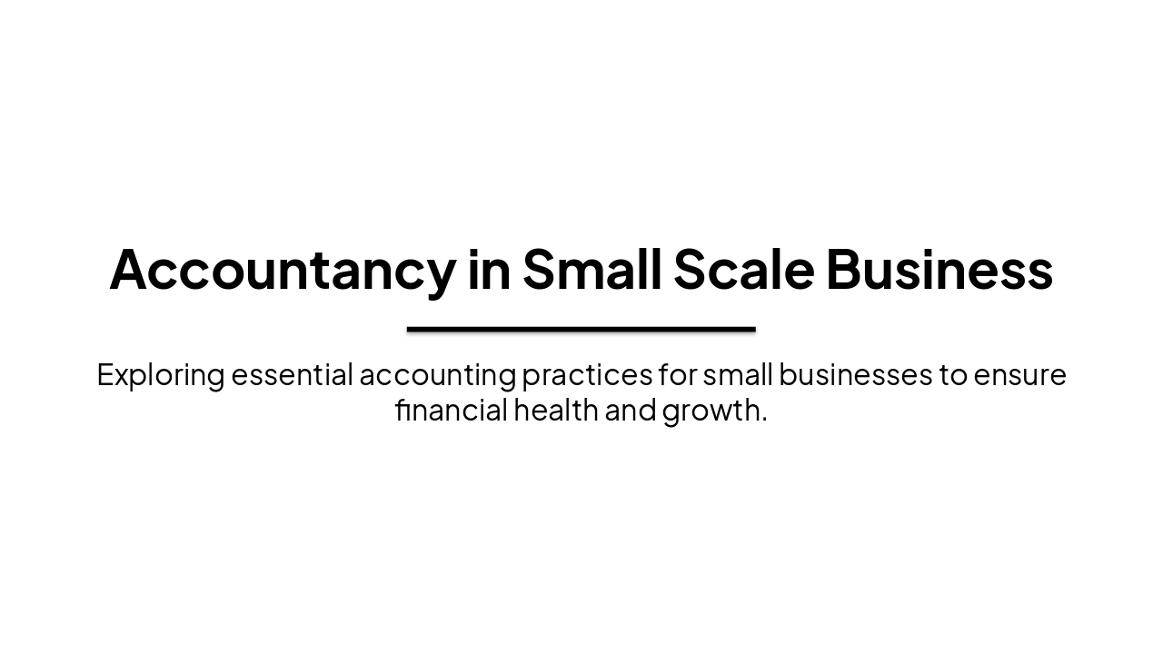 Accountancy Essentials for Small Businesses