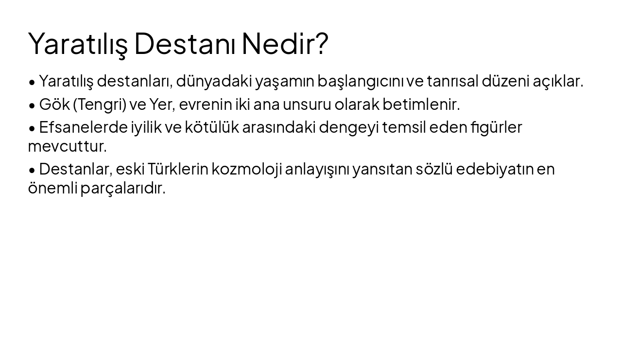 Slide 4 - Yaratılış Destanı Nedir?