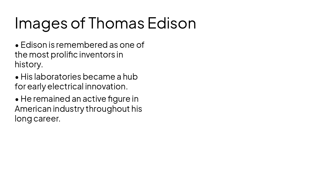 Slide 8 - Images of Thomas Edison