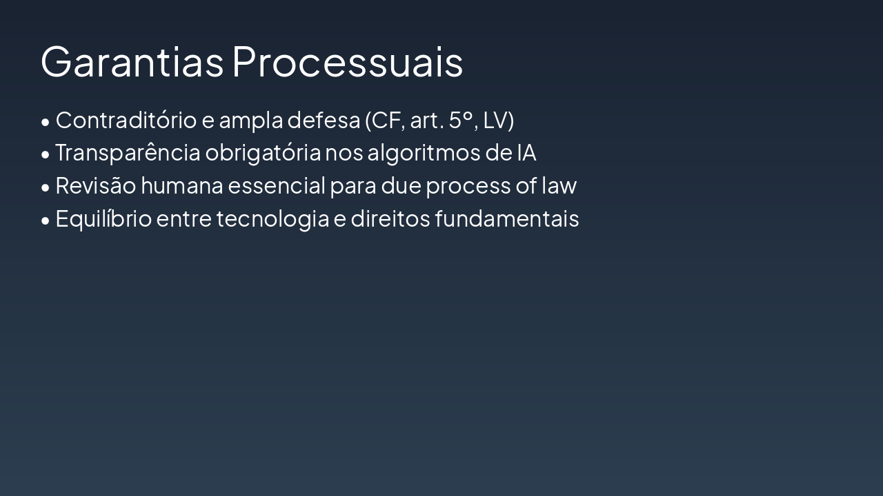 Slide 6 - Garantias Processuais