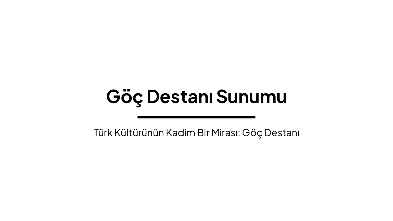 Göç Destanı: Türk Kültürünün Kadim Mirası