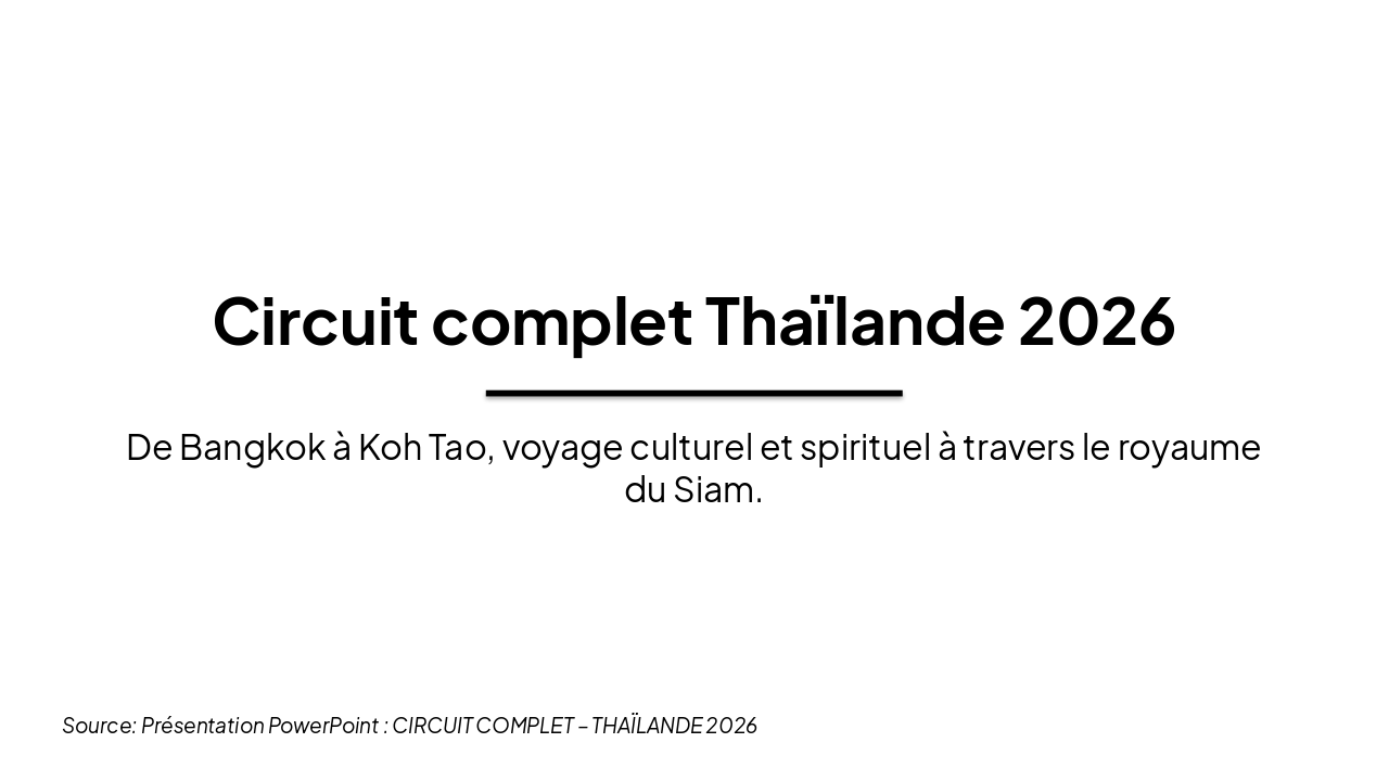 Circuit Complet Thaïlande 2026 (20 jours)