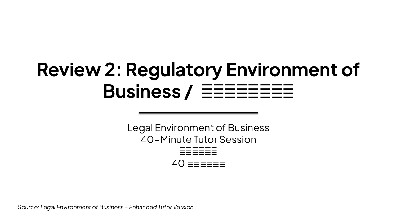 Business Regulation Review: US & Global Essentials (45 chars