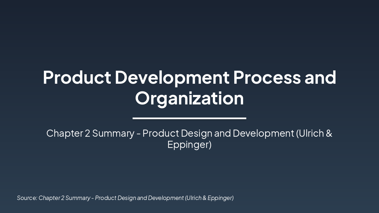 Product Dev Process & Org Essentials