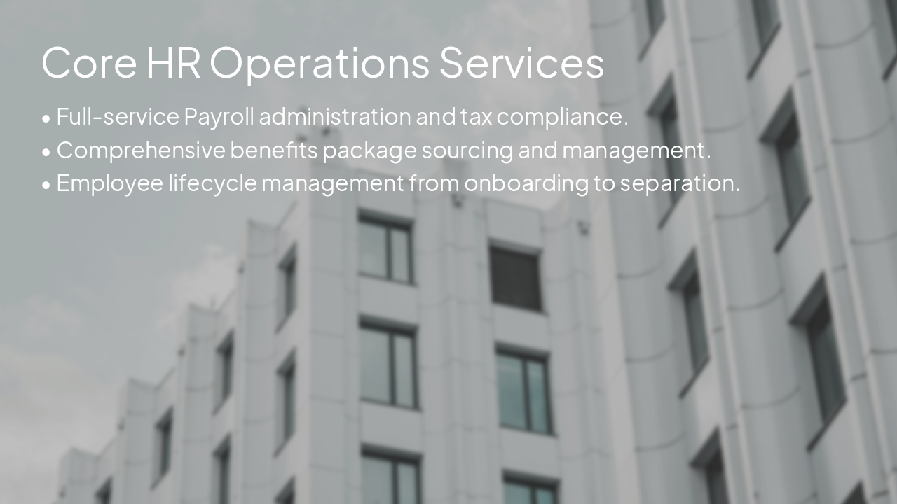 Slide 5 - Core HR Operations Services