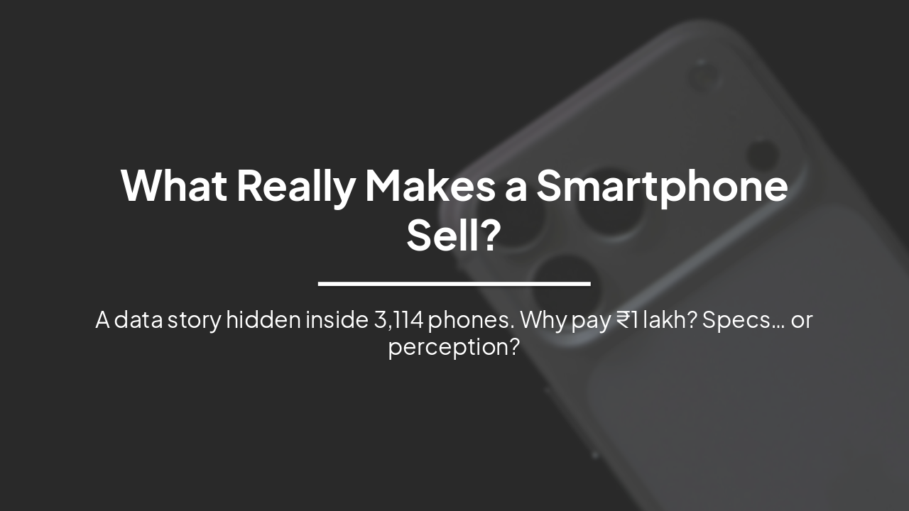 What Really Makes a Smartphone Sell?