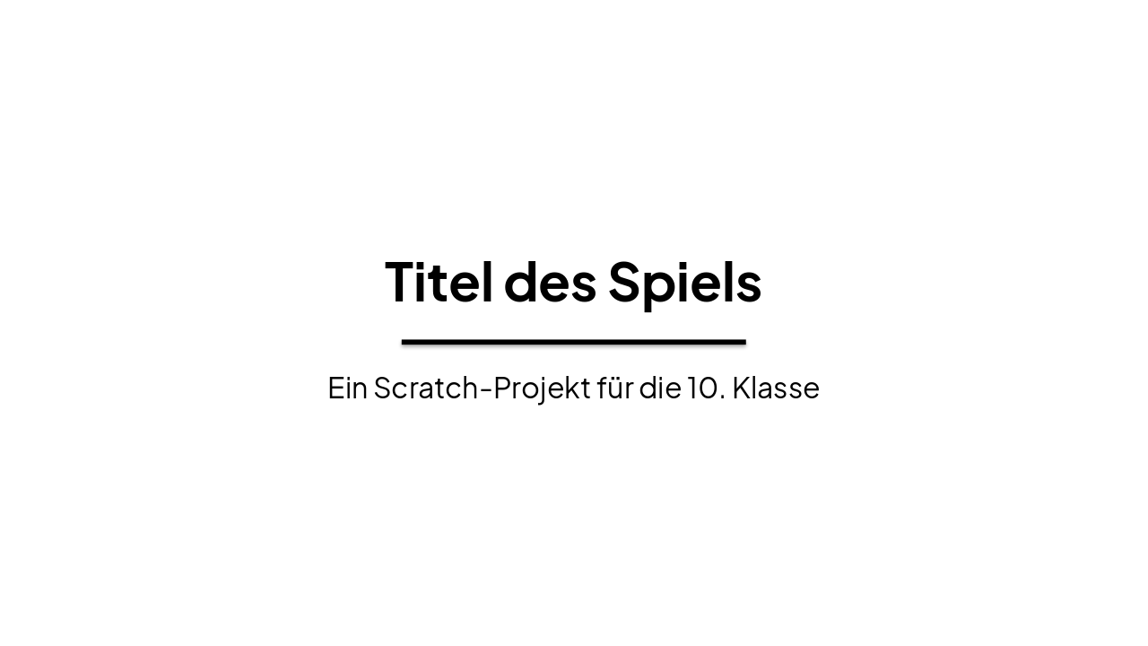 Slide 1 - Titel des Spiels
