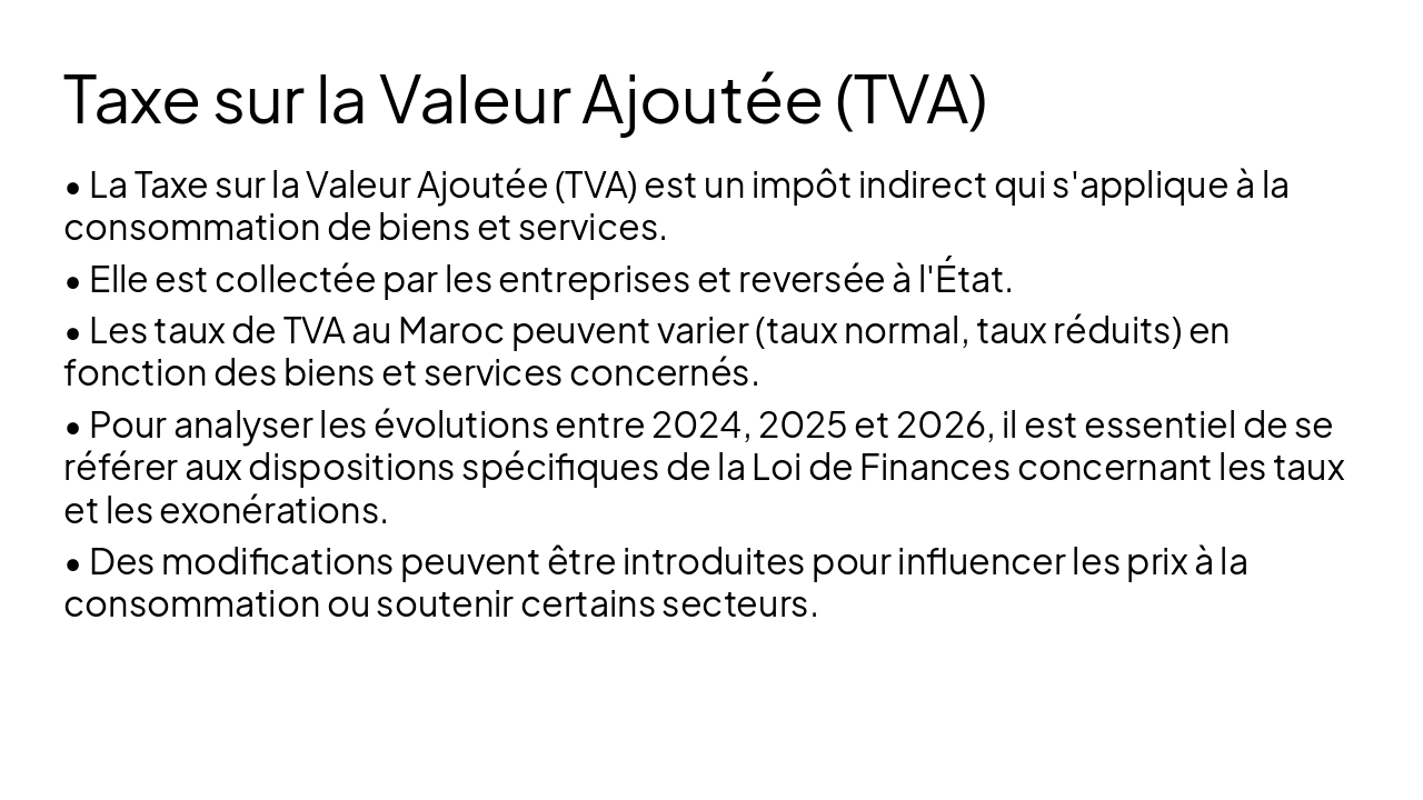 Slide 8 - Taxe sur la Valeur Ajoutée (TVA)