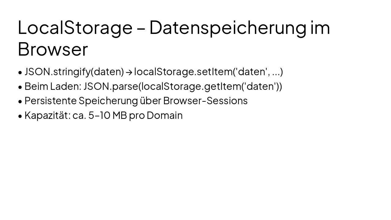 Slide 12 - LocalStorage – Datenspeicherung im Browser