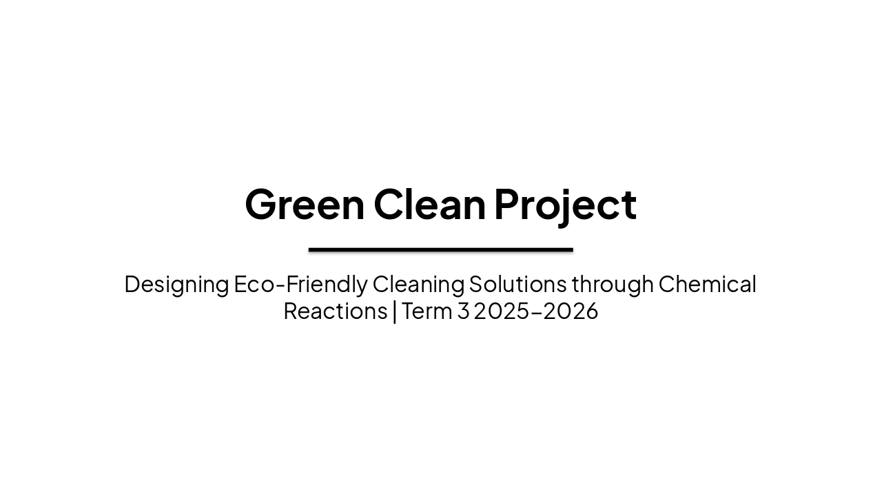 Green Clean Project: Eco-Friendly Chemistry