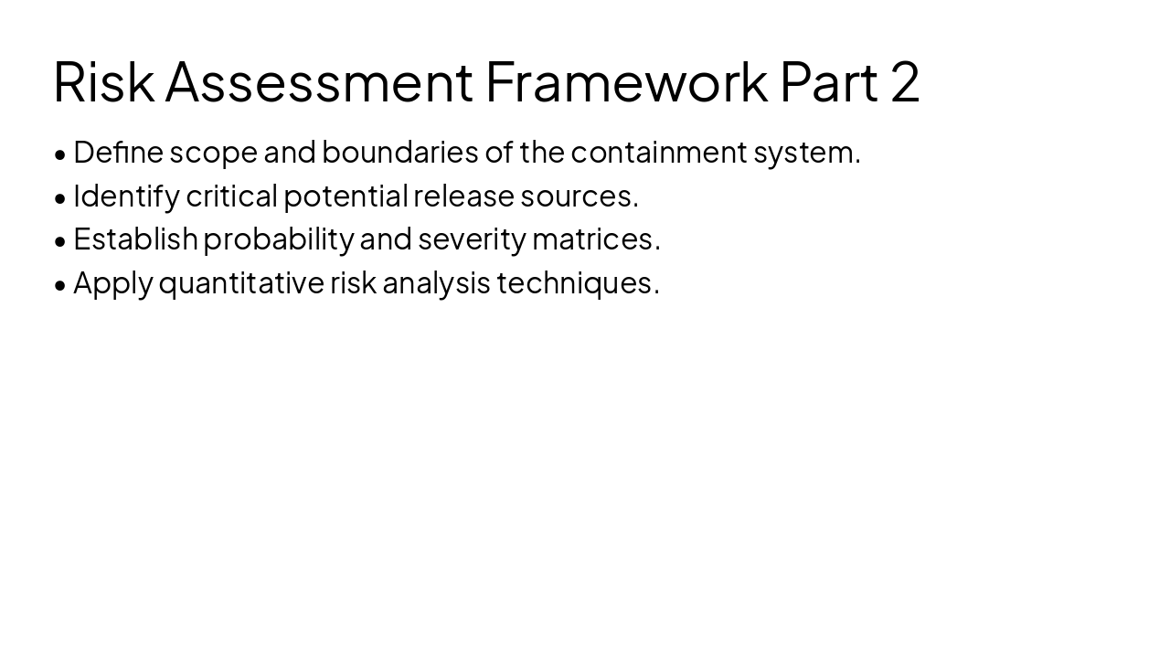 Slide 6 - Risk Assessment Framework Part 2