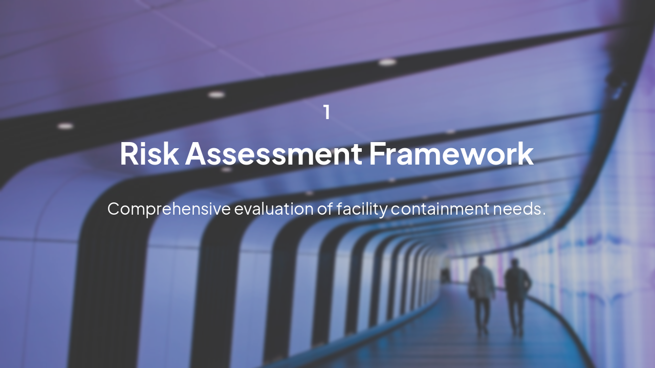 Slide 5 - Risk Assessment Framework Part 1