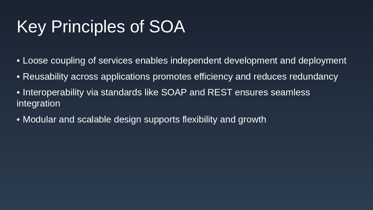 Slide 13 - Key Principles of SOA