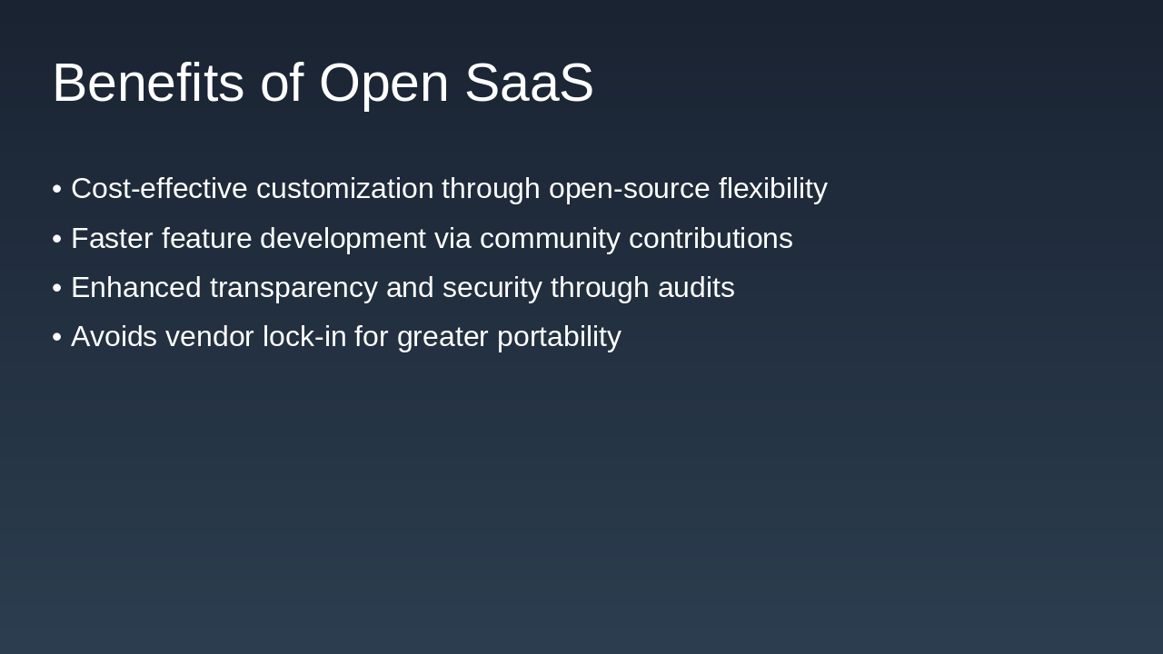 Slide 10 - Benefits of Open SaaS