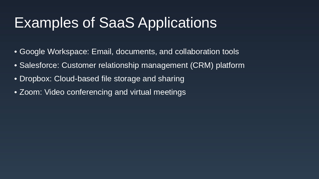 Slide 7 - Examples of SaaS Applications