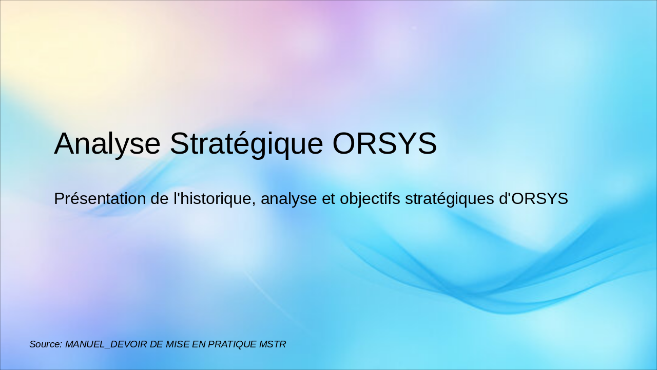 Strategic Analysis of ORSYS Training