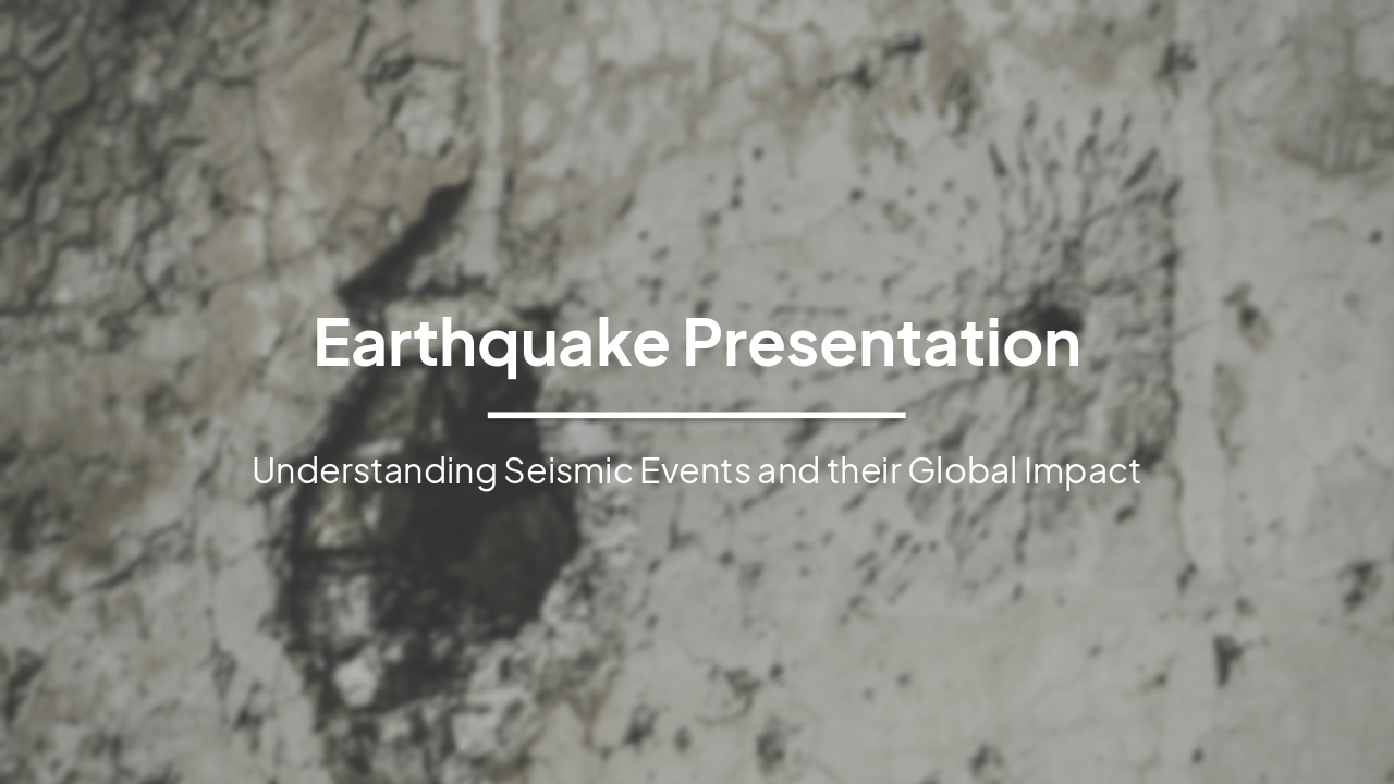 Slide 1 - Earthquake Presentation