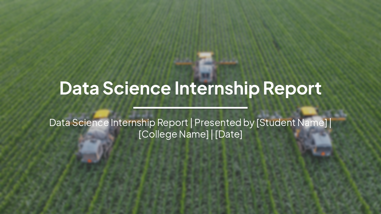 Slide 4 - Data Science Internship Report