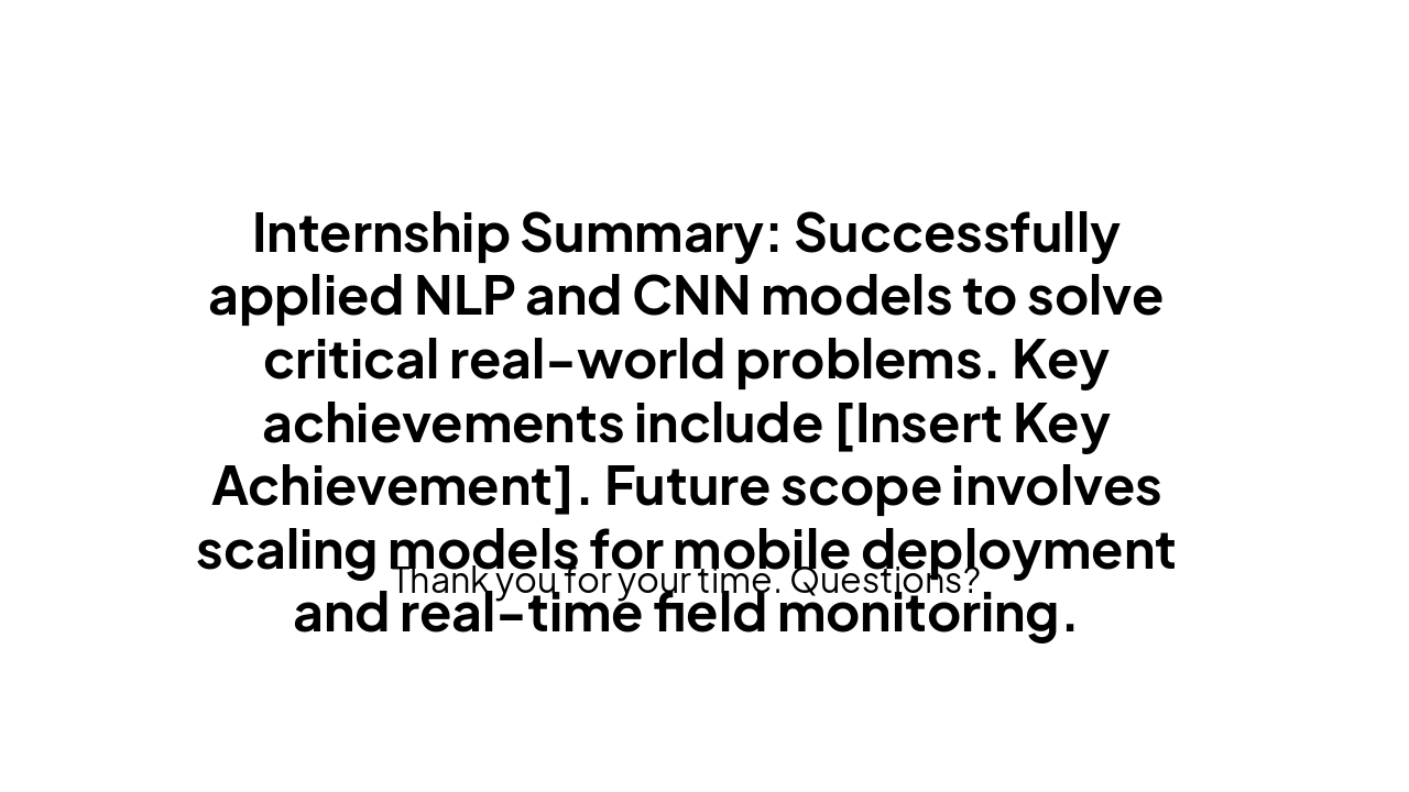 Slide 25 - Conclusion & Future Scope